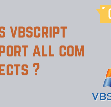 Does VBScript Supports all COM Objects ?