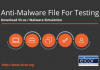 Anti Malware File For Testing System Security