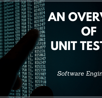 An Overview Of Unit Testing