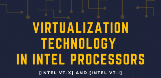 Virtualization Technology in Intel Processors (VT)