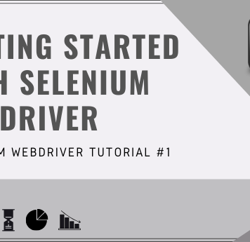 Getting Started with Selenium WebDriver