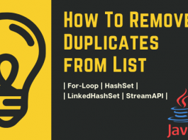 How To Remove Duplicates From List in Java