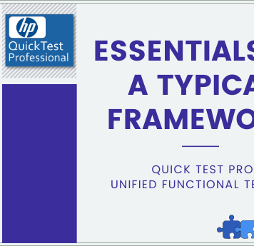 Essentials of Typical QTP/UFT Framework
