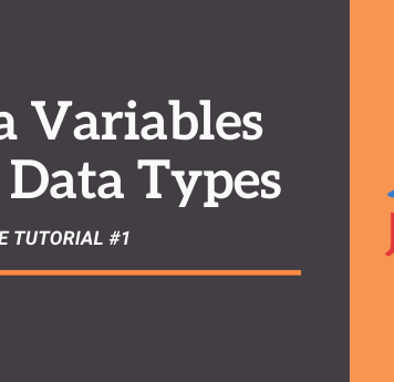 Java Tutorial #1 – Variables and Data Types