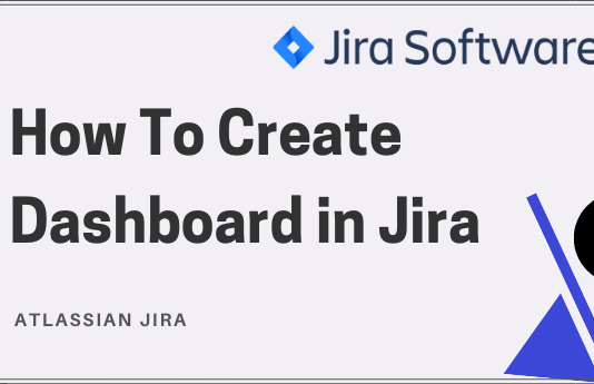 How To Create Dashboards with Jira