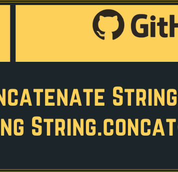 Concatenate Strings Using String.concat()