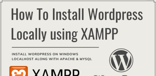How To Install WordPress Locally using XAMPP