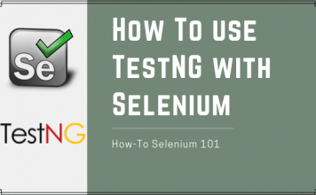 How To Use TestNG with Selenium