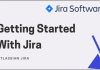 Getting Started With Atlassian Jira