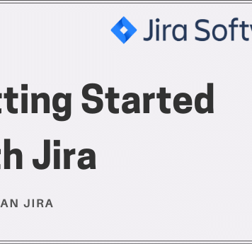 Getting Started With Atlassian Jira