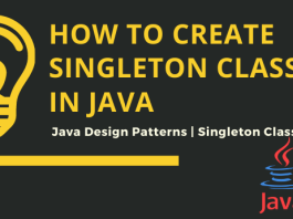 How To Create Singleton Class in Java