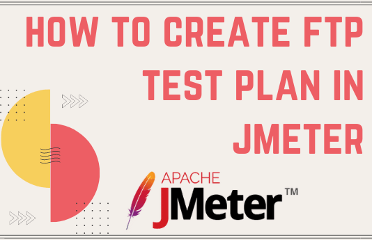 How To Create FTP Test Plan in JMeter