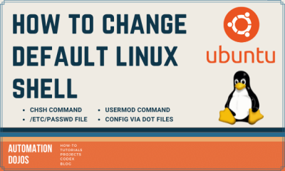 How To Change Your Default Linux Shell | Automation Dojos