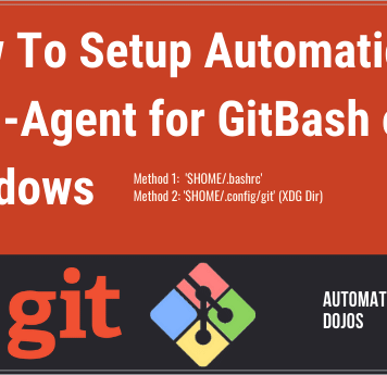 How To Setup Automatic SSH-Agent for GitBash