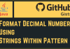 Format Decimal Numbers using Strings Within Pattern