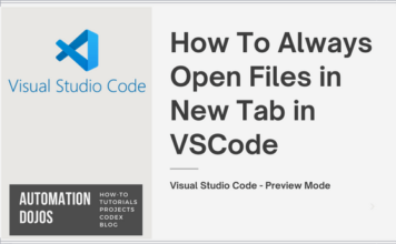 How To Always Open Files in New Tab in VSCode