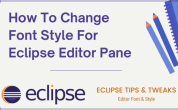 How To Change Font for Eclipse Editor Pane