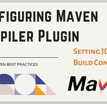 Configuring Maven Compiler Plugin (Java)