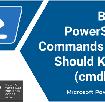 Basic PowerShell Commands That You Should Know